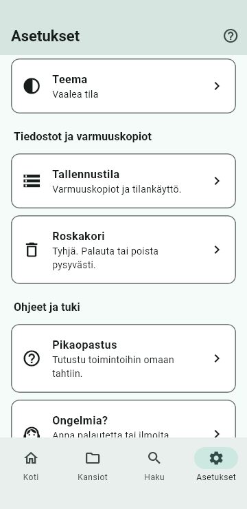 Tallevan Asetukset-näkymä: Teema, Tallennustila, Roskakori, Pikaopastus ja Ongelmia.